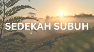 SEDEKAH SUBUH